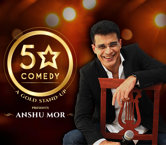 Anshu Mor: 5 Star Comedy